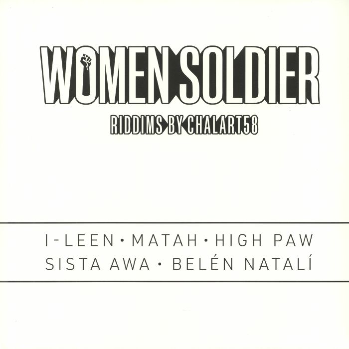 VARIOUS/CHALART58 - Women Soldier: Riddims By Chalart58