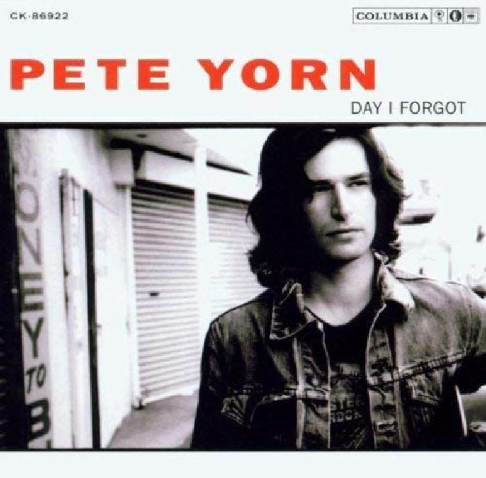 YORN, Pete - Day I Forgot