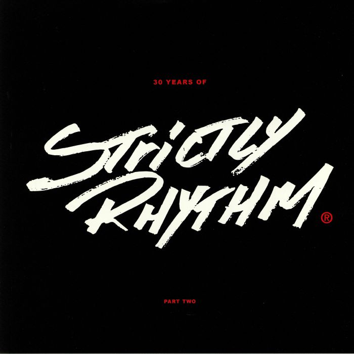 VARIOUS - 30 Years Of Strictly Rhythm Part 2