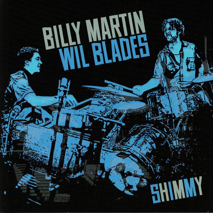 MARTIN, Billy/WIL BLADES - Shimmy