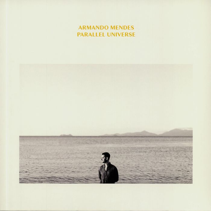 MENDES, Armando - Parallel Universe
