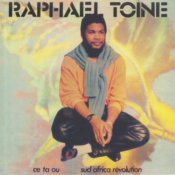 TOINE, Raphael - Ce Ta Ou/Sud Africa Revolution (remastered)