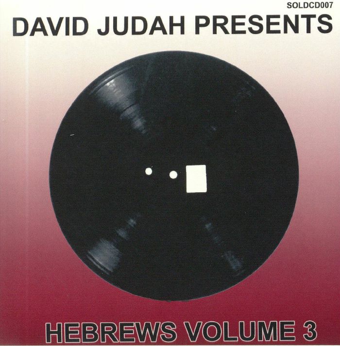 JUDAH, David/VARIOUS - Hebrews Volume 3