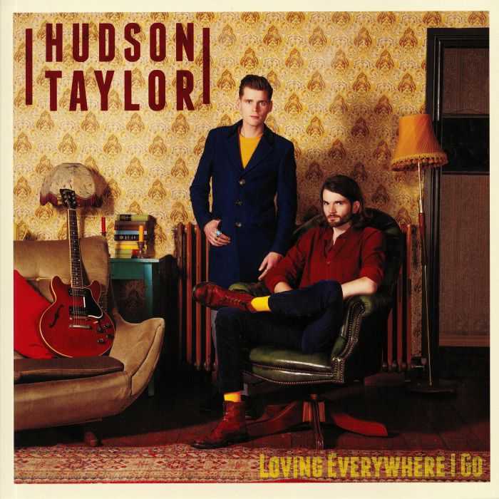 HUDSON TAYLOR - Loving Everywhere I Go