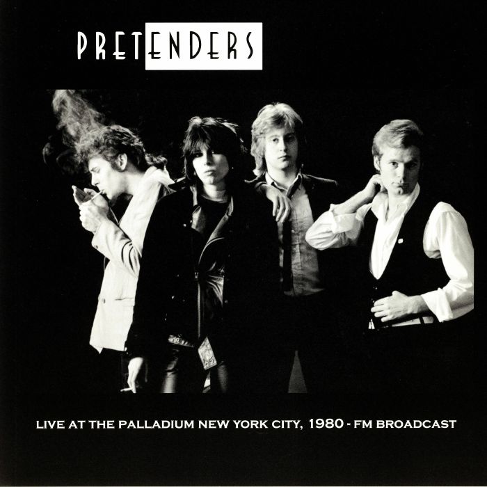 PRETENDERS - Live At The Palladium NYC May 3rd 1980 FM Broadcast