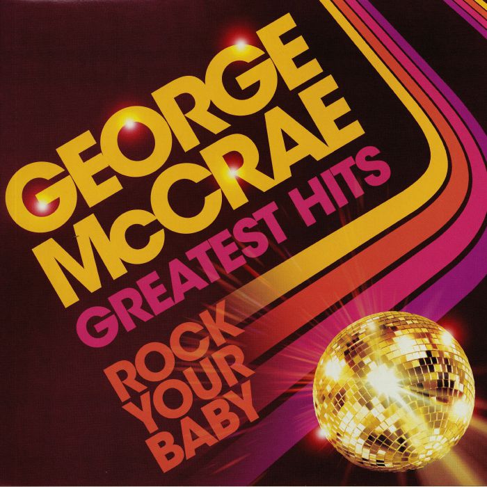 McCRAE, George - Rock Your Baby: Greatest Hits