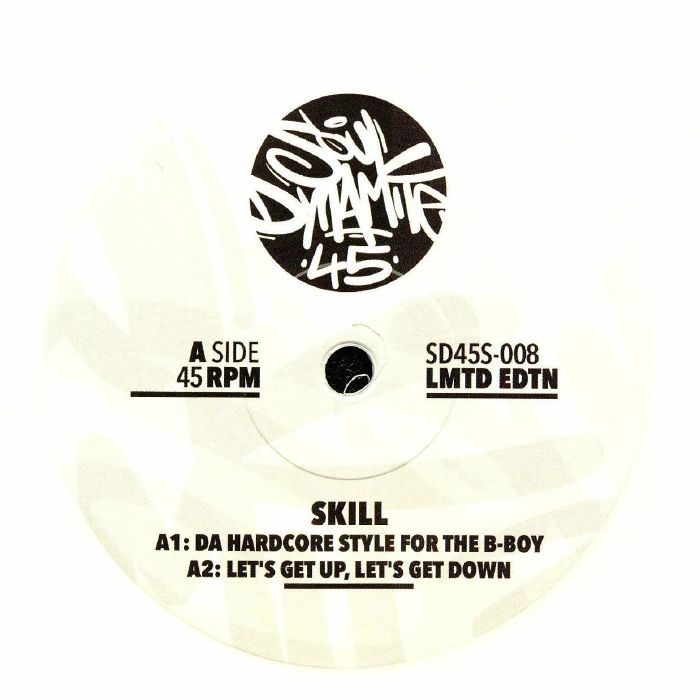 SKILL - Da Hardcore Style For The B Boy