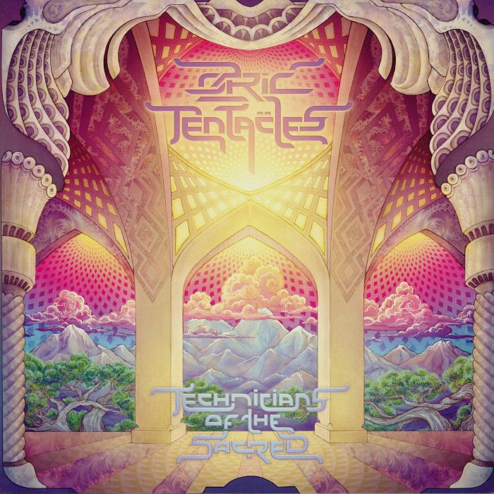 OZRIC TENTACLES - Technicians Of The Sacred