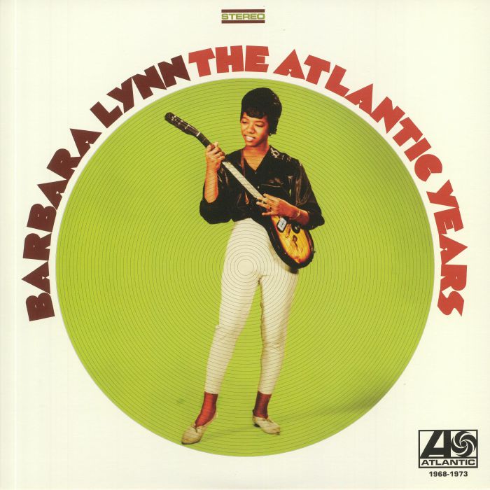 LYNN, Barbara - The Atlantic Years 1968-1973 (remastered)