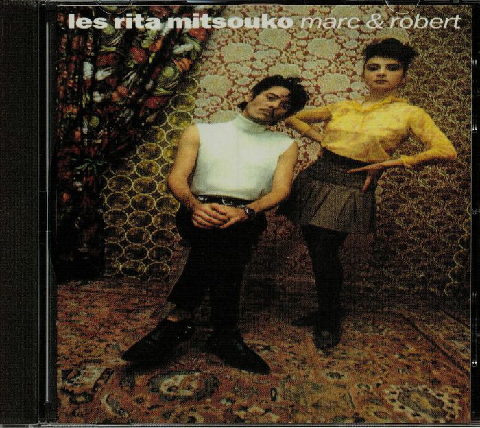LES RITA MITSOUKO - Marc & Robert (reissue)
