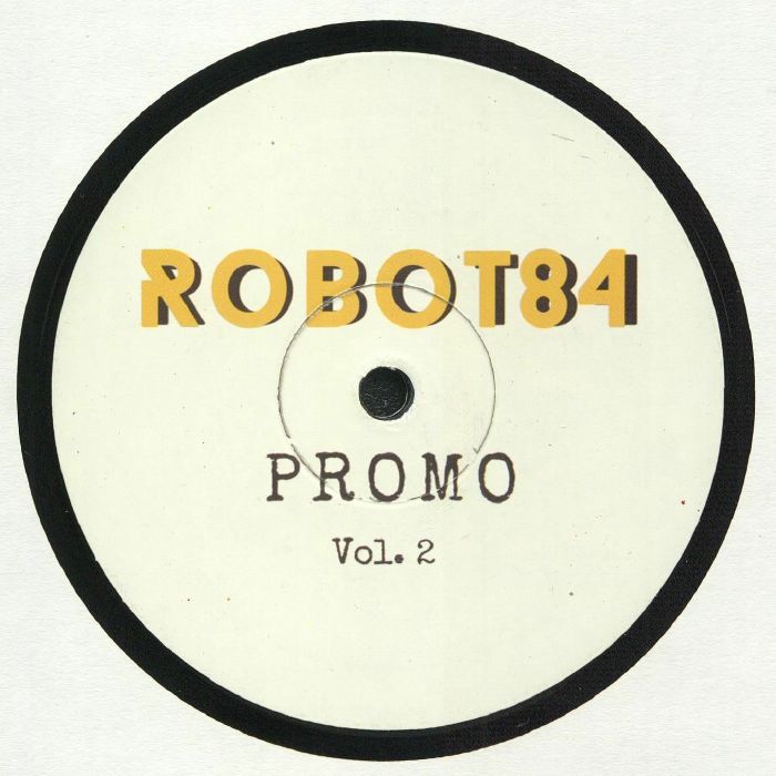 ROBOT84 - Promo Vol 2 (Robot84 Balearic mix)