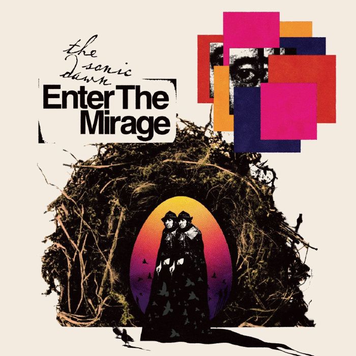 SONIC DAWN - Enter The Mirage