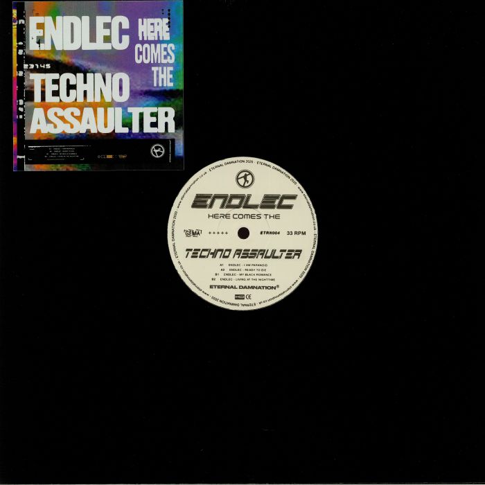 ENDLEC - Here Comes The Techno Assaulter
