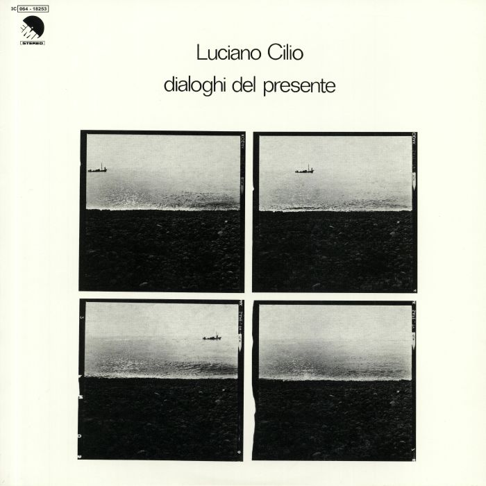 CILIO, Luciano - Dialoghi Del Presente (reissue)