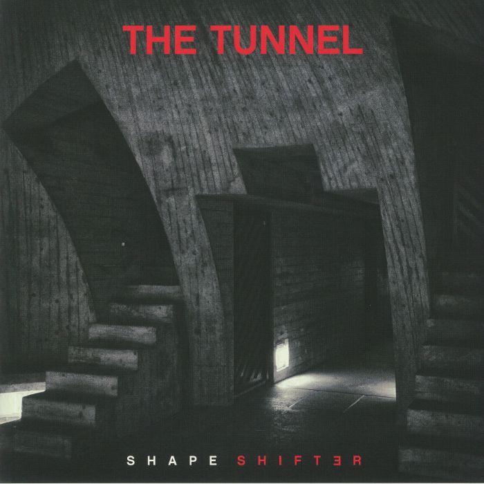 TUNNEL, The - Shapeshifter