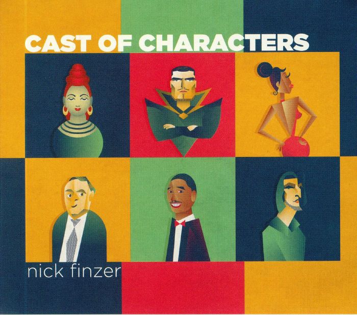 FINZER, Nick - Cast Of Characters