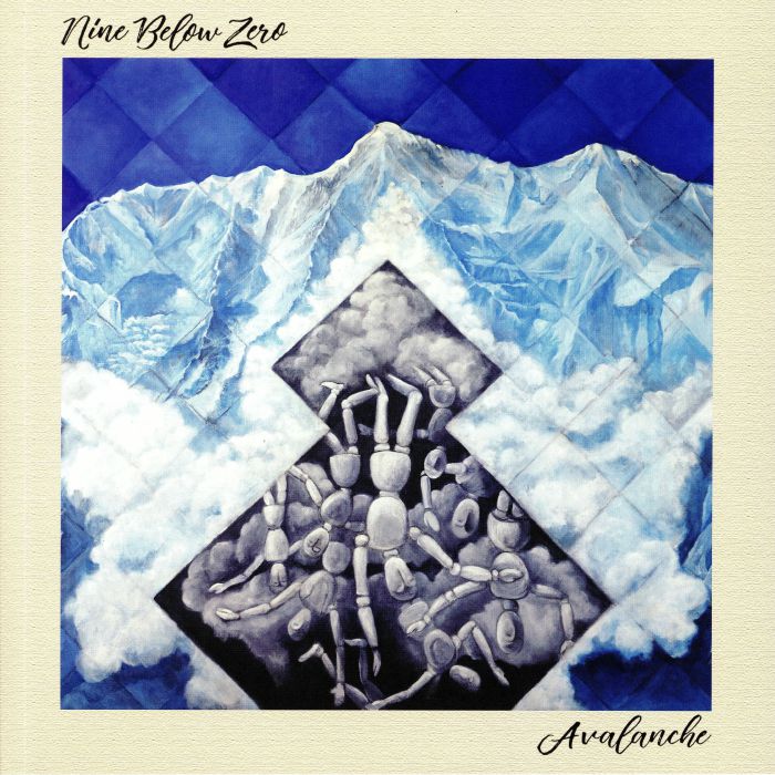 NINE BELOW ZERO - Avalanche