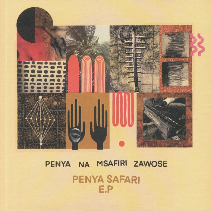 PENYA NA MSAFIRI ZAWOSE - Penya Safari EP