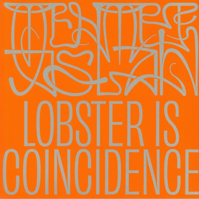 ASLAN, Mehmet - Lobster Is Coincidence