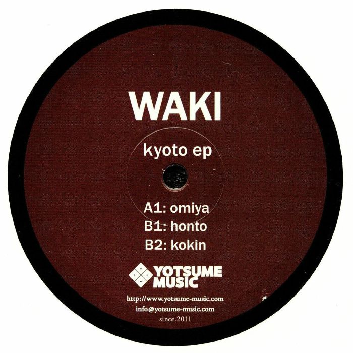 WAKI - Kyoto EP