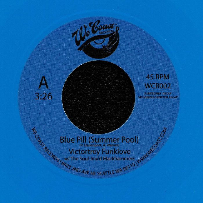 FUNKLOVE, Victortrey/THE SOUL JINX'D MACKHAMMERS - Blue Pill (Summer Love)