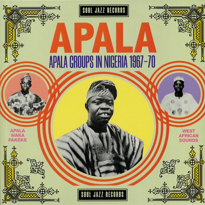 VARIOUS - APALA: Apala Groups In Nigeria 1967-70