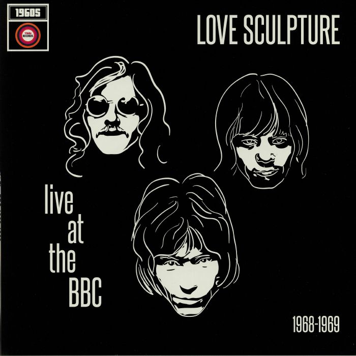 LOVE SCULPTURE - Live At The BBC 1968-1969