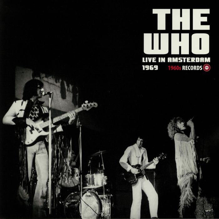 WHO, The - Live In Amsterdam 1969