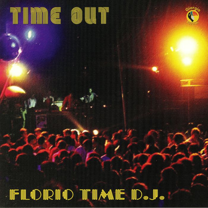 FLORIO TIME DJ - Time Out