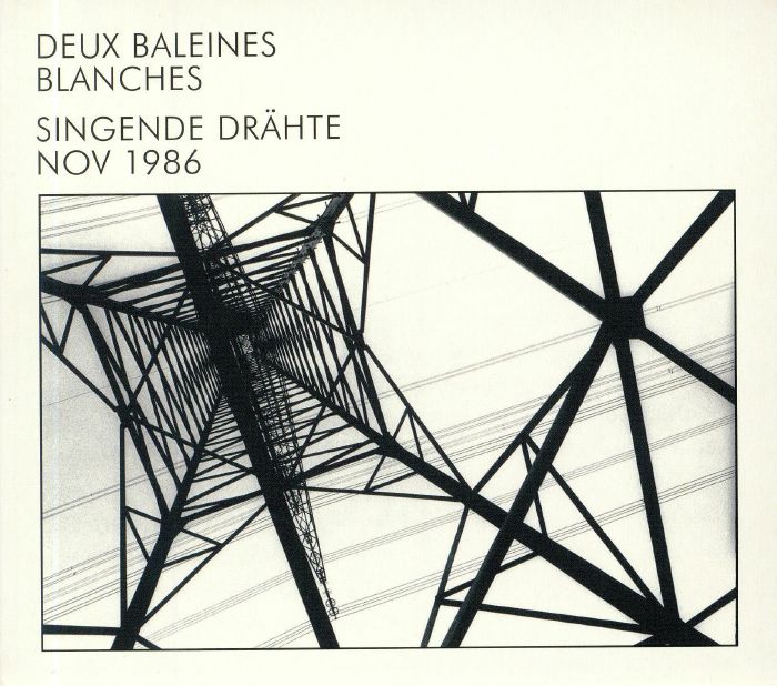 DEUX BALEINES BLANCHES - Singende Drahte Nov 1986