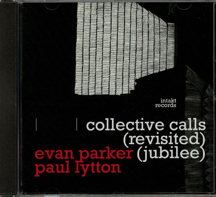 PARKER, Evan/PAUL LYTTON - Collective Calls: Revisited Jubilee