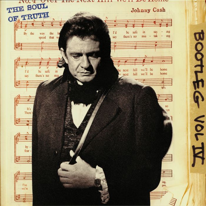 CASH, Johnny - Bootleg 4: The Soul Of Truth