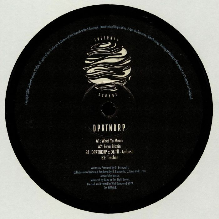 DPRTNDRP - What Ya Mean EP