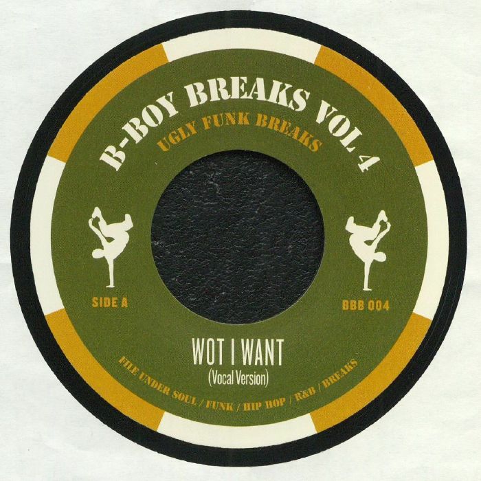 B BOY BREAKS - Volume 4: Ugly Funk Breaks