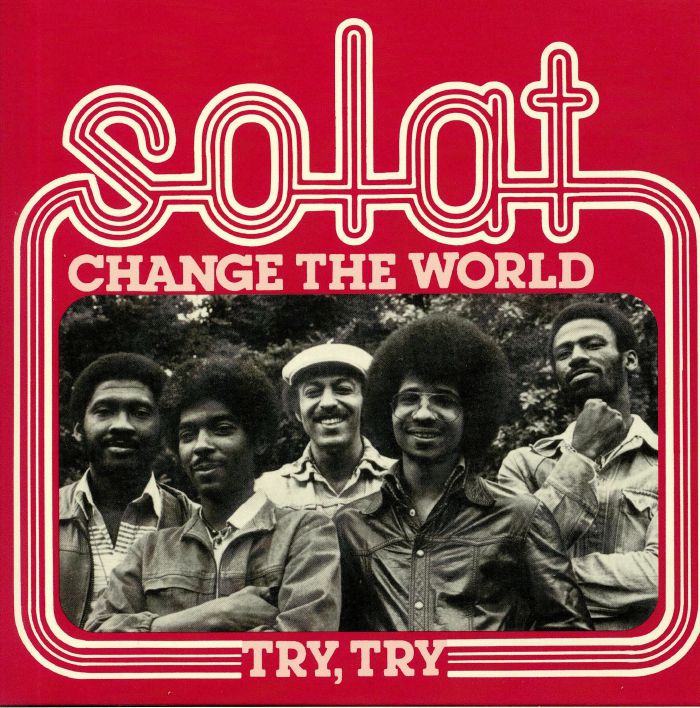 SOLAT - Change The World (reissue)