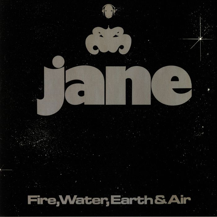 JANE - Fire Water Earth & Air (reissue)