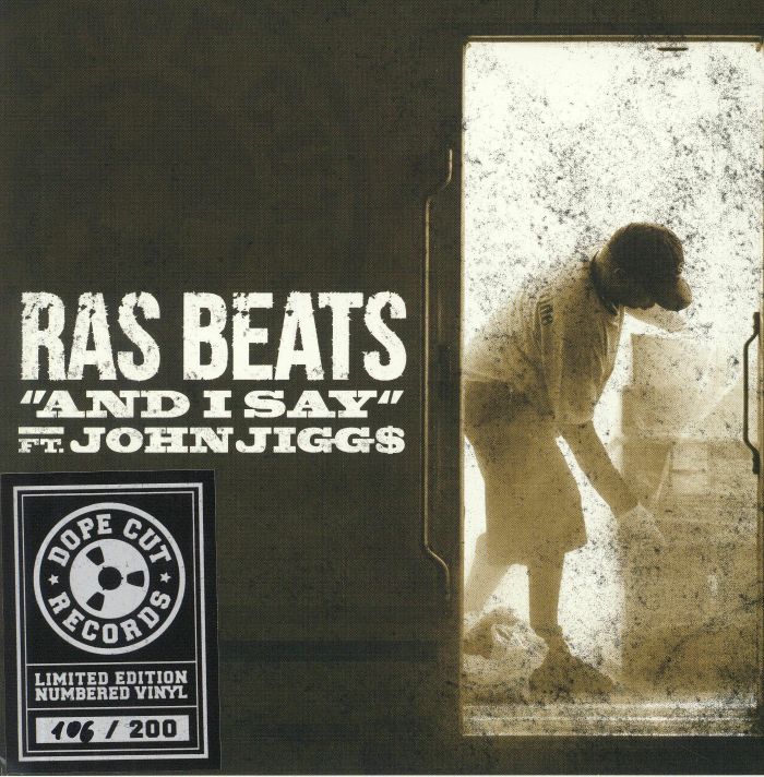 RAS BEATS feat JOHN JIGGS - And I Say