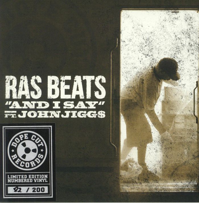 RAS BEATS feat JOHN JIGGS - And I Say