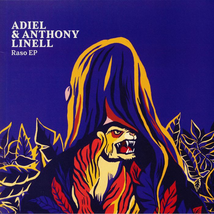 ADIEL/ANTHONY LINELL - Raso EP