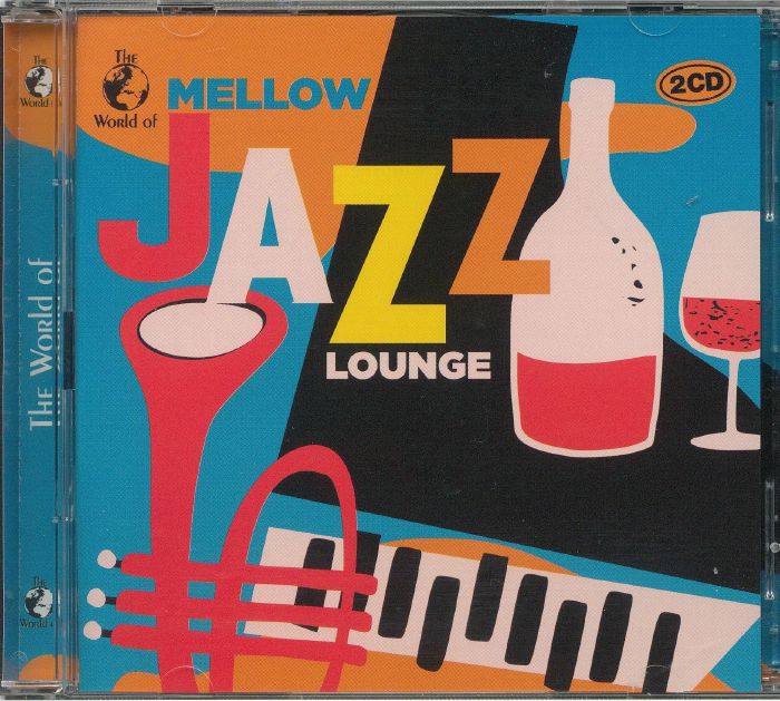 VARIOUS - Mellow Jazz Lounge