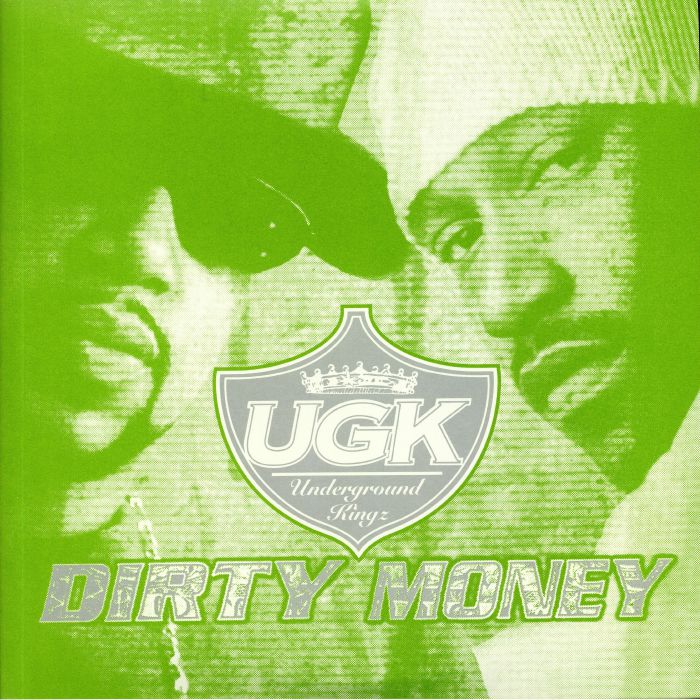 UGK - Dirty Money