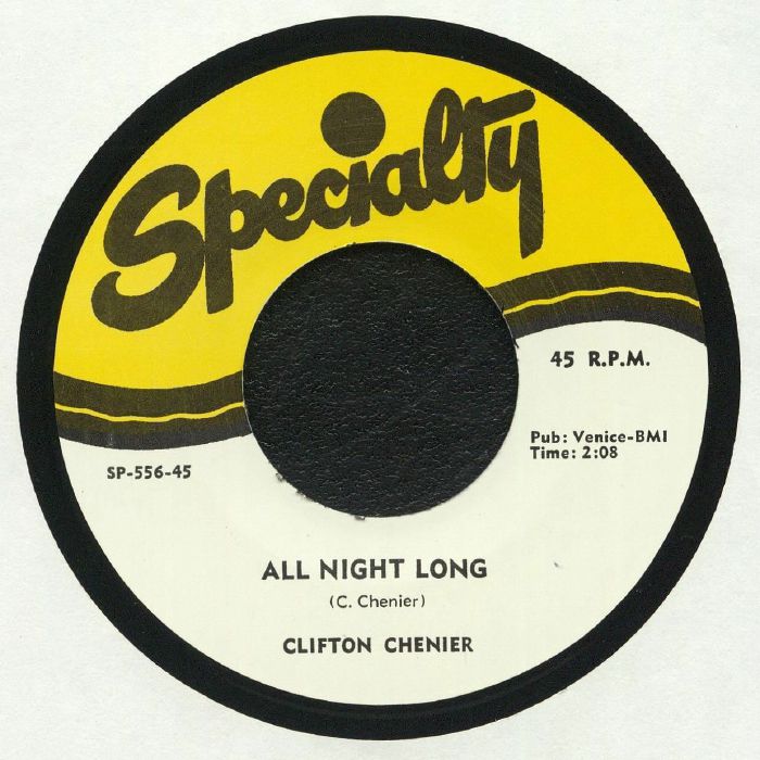 CHENIER, Clifton - All Night Long (reissue)