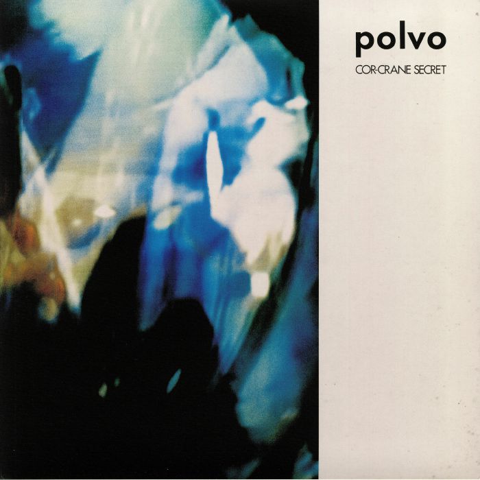 POLVO - Cor Crane Secret