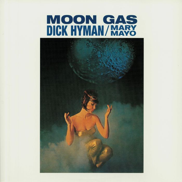HYMAN, Dick/MARY MAYO - Moon Gas