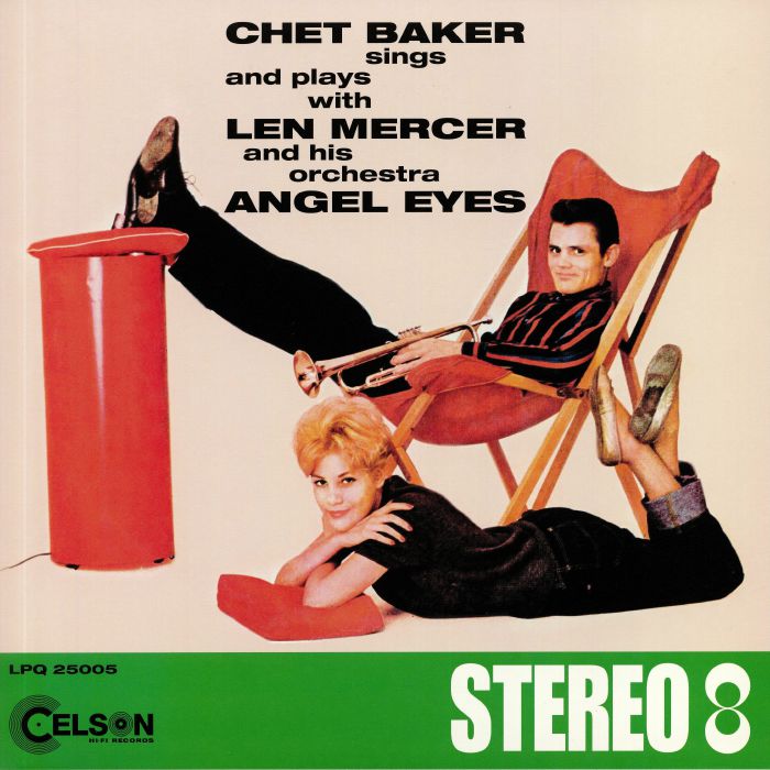 BAKER, Chet/LEN MERCER & HIS ORCHESTRA - Angel Eyes