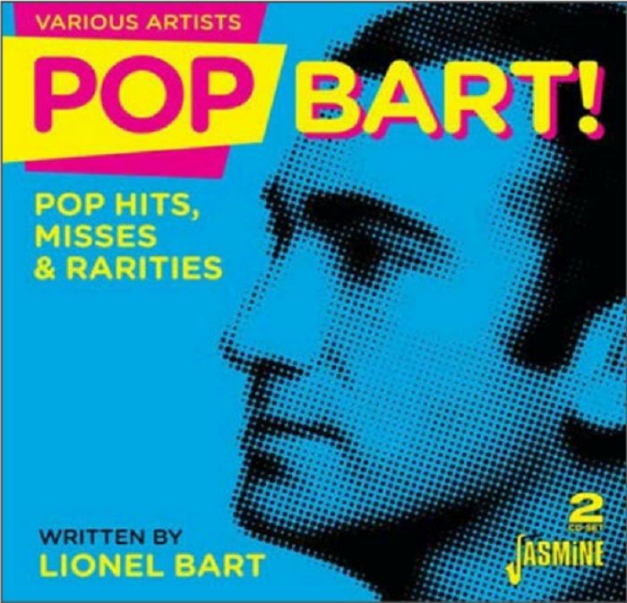 BART, Lionel/VARIOUS - Pop Bart! Pop Hits Misses & Rarities