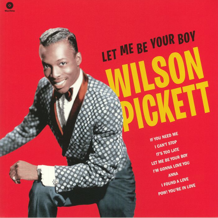 PICKETT, Wilson/THE FALCONS - Let Me Be Your Boy: The Early Years 1959-1962