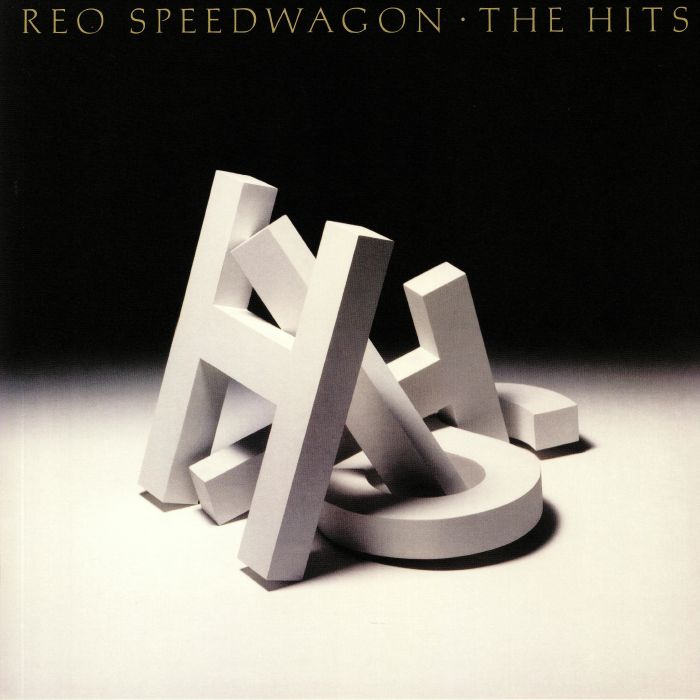 REO SPEEDWAGON - The Hits