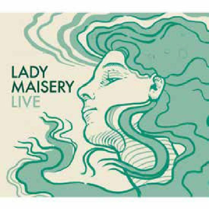 LADY MAISERY - Live