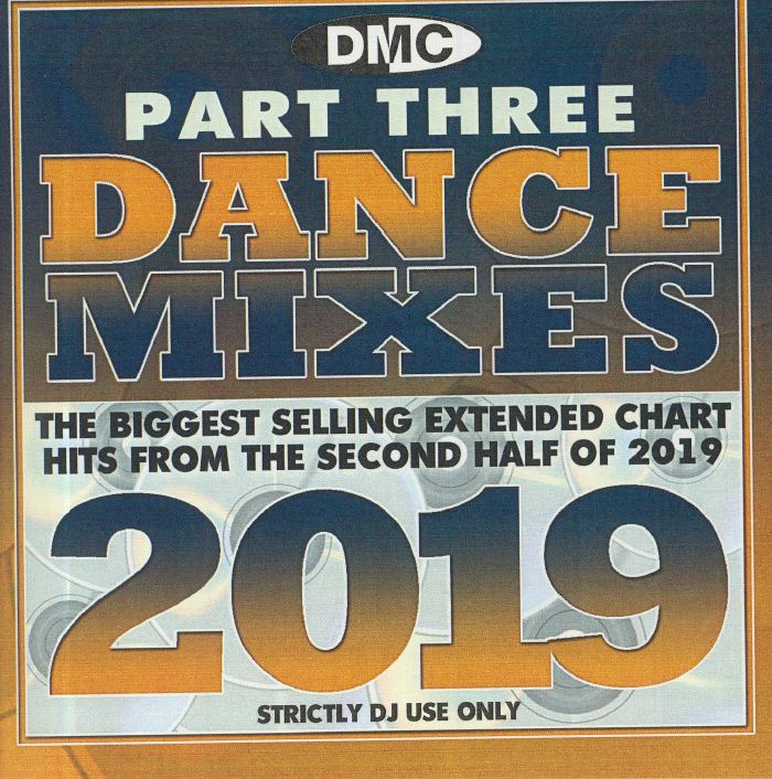 VARIOUS - Dance Mixes 2019 Part 3 (Strictly DJ Only)